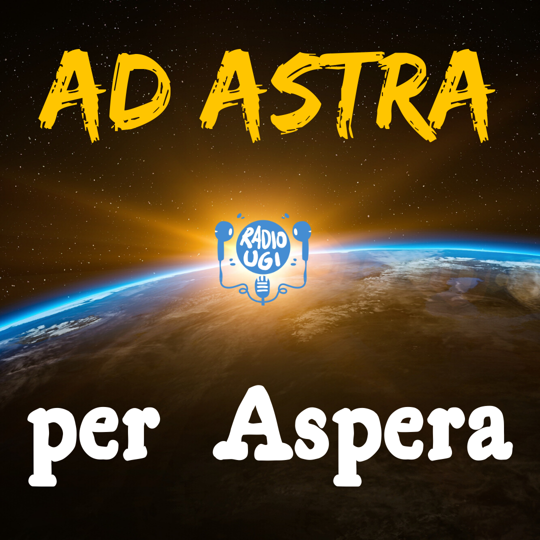 Ad Astra per Aspera